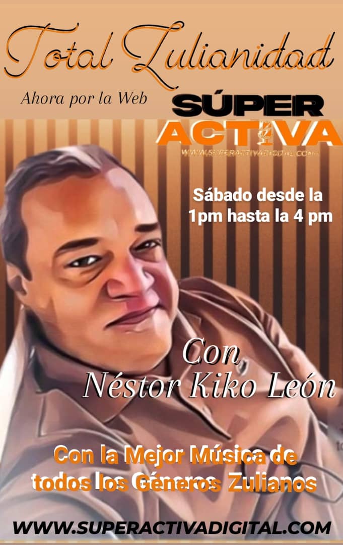 Este sábado arranca Total Zulianidad con Néstor Kiko León