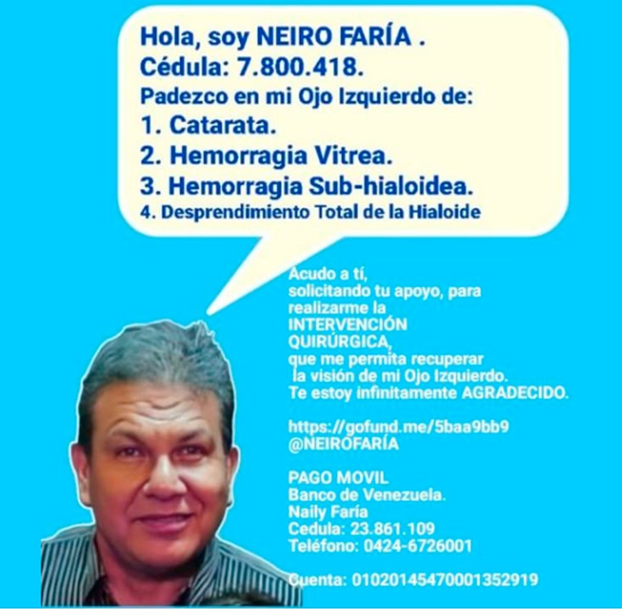 Neiro Faría necesita de tu solidaridad
