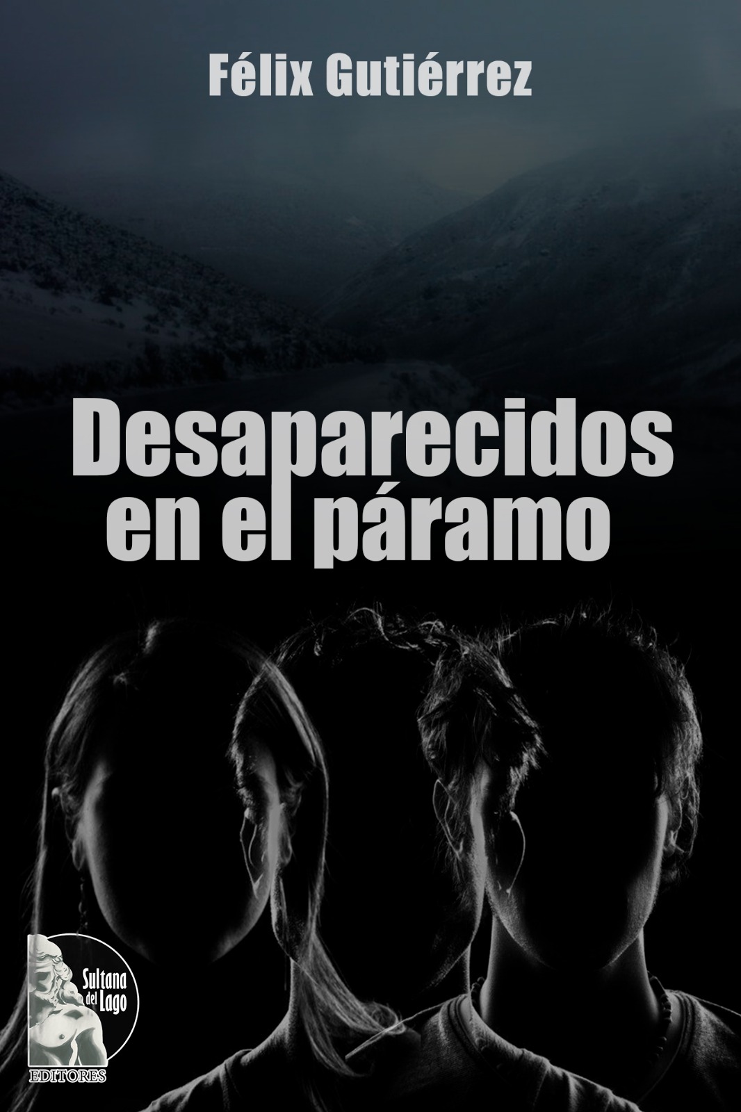 Desaparecidos Páramo