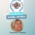 Servicio público: Ayudemos a Isabel Rivero