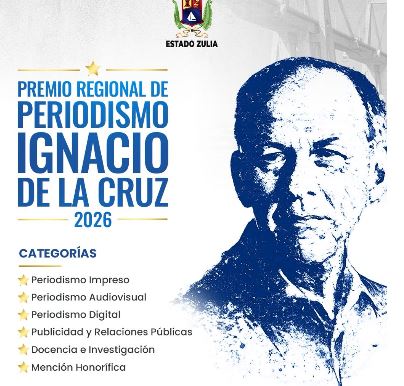Inicia la convocatoria para el Premio Regional de Periodismo “Ignacio de La Cruz” 2026 en el Zulia
