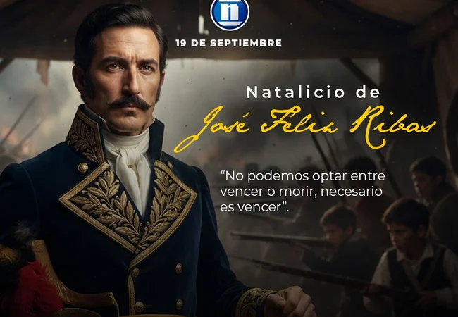 A 251 años de su natalicio: José Félix Ribas, el estratega de la libertad y voz inmortal de la juventud venezolana